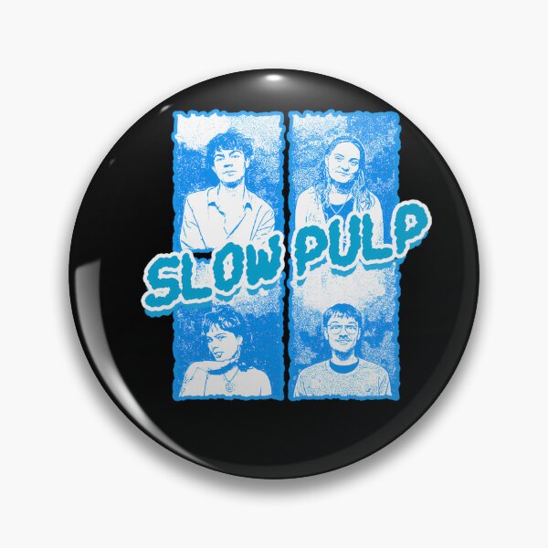 Item preview, Slow Pulp designed and sold by Evewatsons.