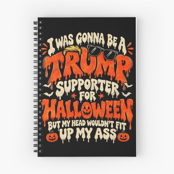 Item preview, I Was Gonna Be A Trump Supporter For Halloween Anti Trump Sarcastic Joke designed and sold by elongatedjazz.