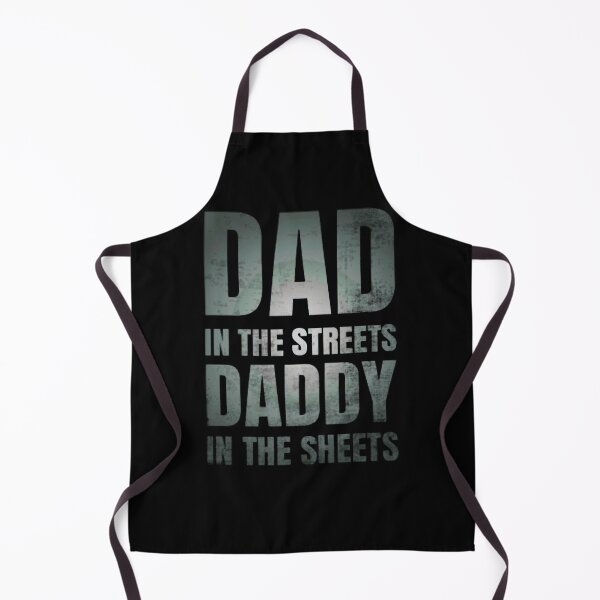 Item preview, Funny Dad In The Streets Fatherhood Humor Typography designed and sold by SofiaBrand.