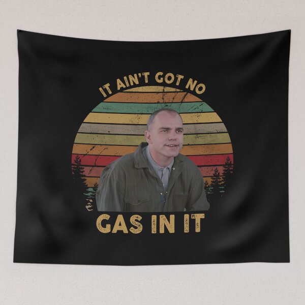 Item preview,  It Aint Got No Gas In It Slingblade designed and sold by Pacinos.