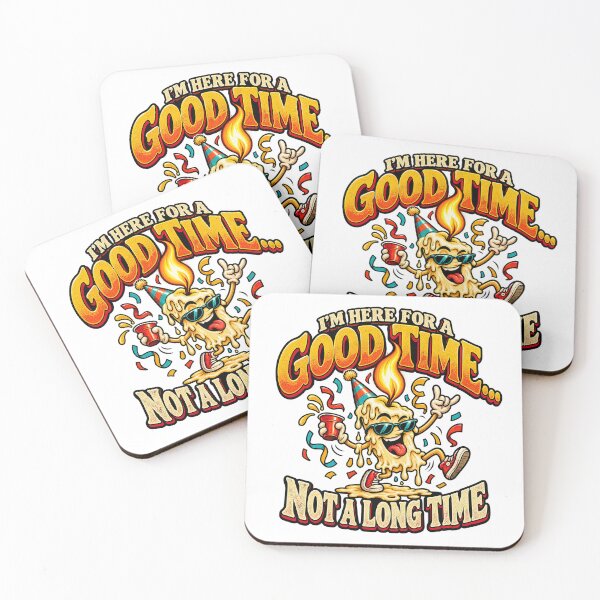 Item preview, ⭐I'm Here For A Good Time - Not A Long Time v3⭐ designed and sold by WheelieGdArt.