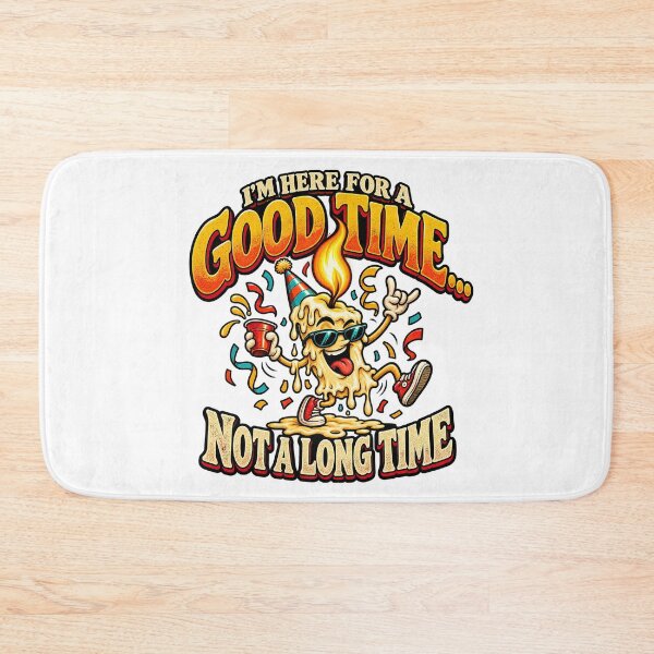 Item preview, ⭐I'm Here For A Good Time - Not A Long Time v3⭐ designed and sold by WheelieGdArt.
