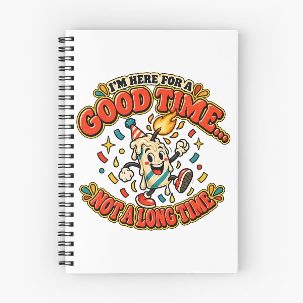 Item preview, ⭐I'm Here For A Good Time - Not A Long Time v2⭐ designed and sold by WheelieGdArt.
