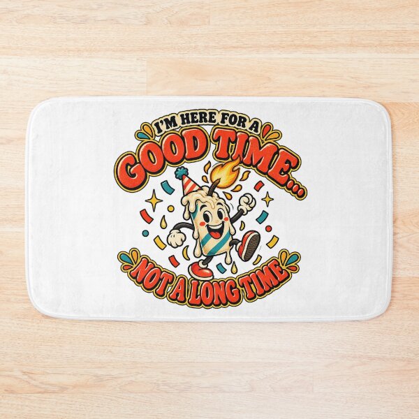 Item preview, ⭐I'm Here For A Good Time - Not A Long Time v2⭐ designed and sold by WheelieGdArt.