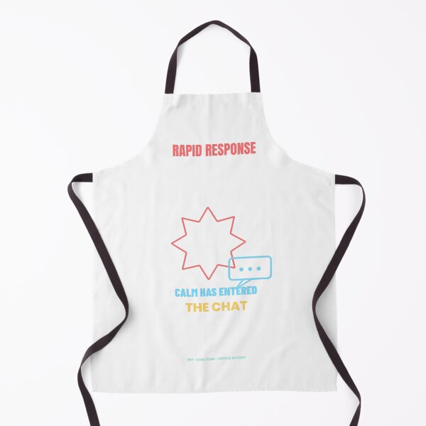 Item preview, Rapid Response: Calm Has Entered the Chat designed and sold by ScrubShft.