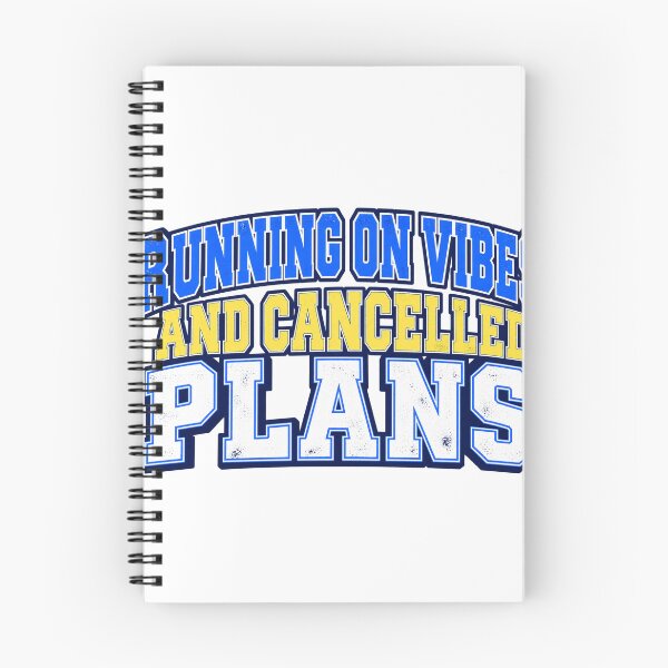 Item preview, Running on Vibes and Cancelled Plans designed and sold by RM2017.