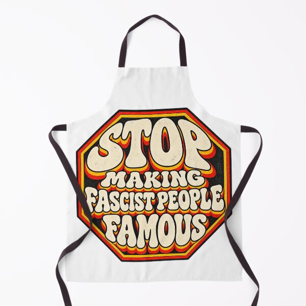 Item preview, ⭐ STOP MAKING FASCIST PEOPLE FAMOUS⭐ designed and sold by WheelieGdArt.