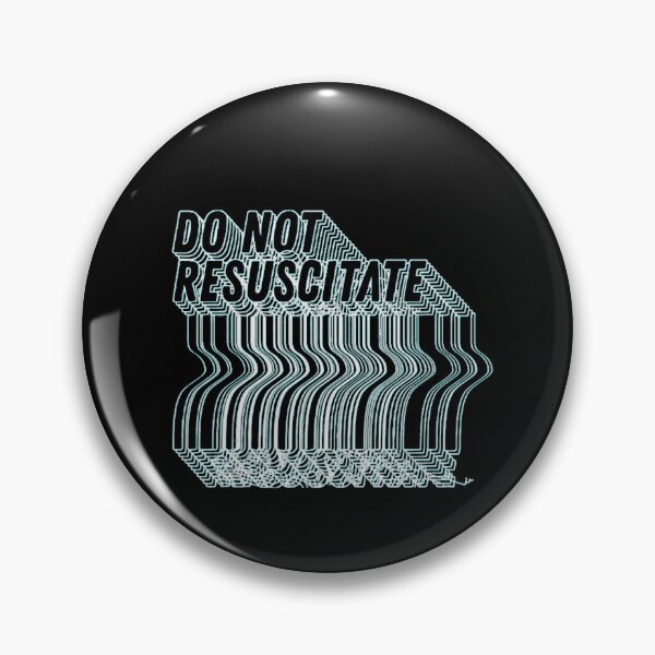 Item preview, Do Not Resuscitate Glitch Text Medical Humor Art designed and sold by FrontinoBergero.