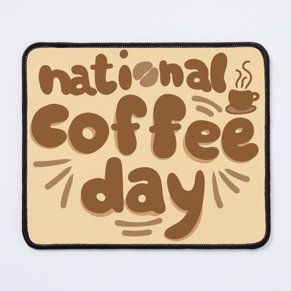 Item preview, national coffee day designed and sold by FandomizedRose.