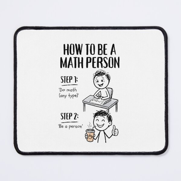 Item preview, How To Be A Math Person - Funny Math Stick Figure  designed and sold by CutieGalore.