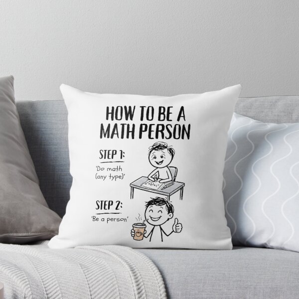 Item preview, How To Be A Math Person - Funny Math Stick Figure  designed and sold by CutieGalore.