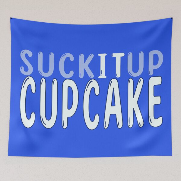 Item preview, Suck It Up Cupcake – Funny Sarcastic Saying & Pun designed and sold by Fun Funky Designs.