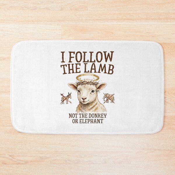 Item preview, I Follow The Lamb Not The Donkey Or Elephant  designed and sold by CutieGalore.