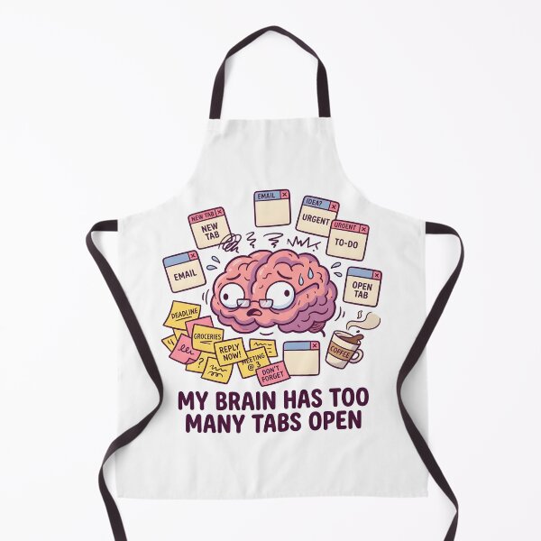 Item preview, My Brain Has Too Many Tabs Open Overthinking ADHD Brain designed and sold by SnapStickerHub.