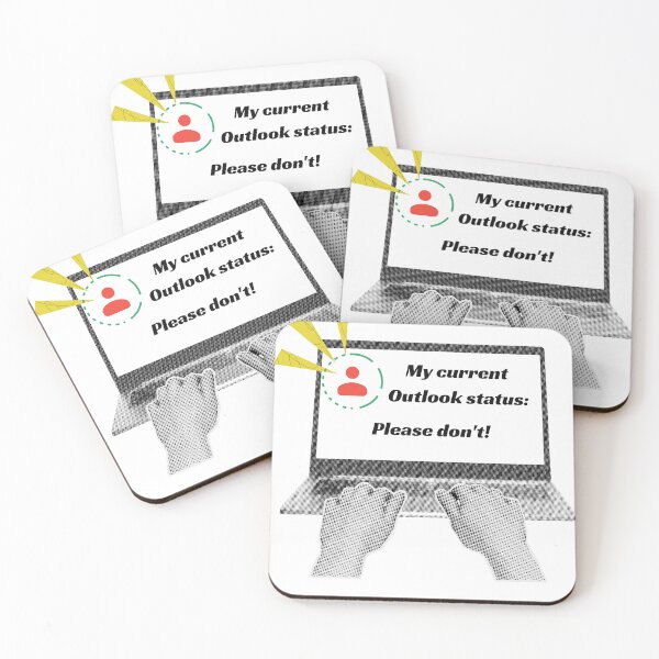 Item preview, My Current Outlook Status Please Dont Funny Office Laptop Meme designed and sold by Annekkecreative.