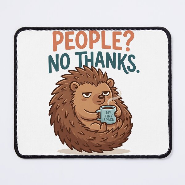 Item preview, People No Thanks Funny Introvert Hedgehog Coffee Lover designed and sold by SnapStickerHub.