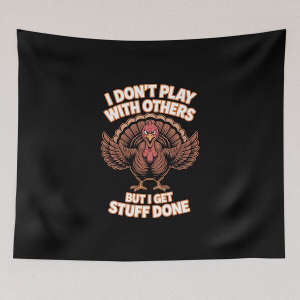 Item preview, I DON'T PLAY WITH OTHERS BUT I GET STUFF DONE designed and sold by jkrphoto.