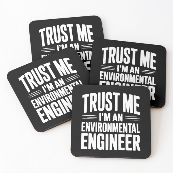 Item preview, Trust Me I'm An Environmental Engineer designed and sold by Frank Ring.