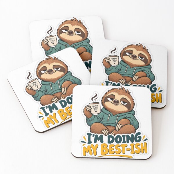 Item preview, Funny Sleepy Sloth Coffee Doing My Best-ish designed and sold by SnapStickerHub.