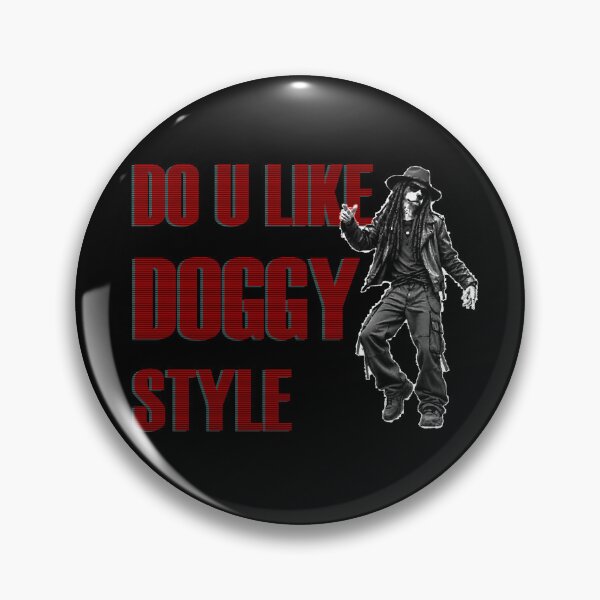 Item preview, Do U Like Doggy Style Funny Rockstar Dog Meme designed and sold by Edwere.