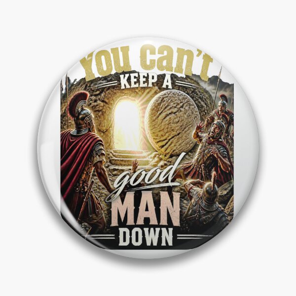 Item preview, "You Can't Keep a Good Man Down" Resurrection Christian Graphic designed and sold by Xtremetiaan.