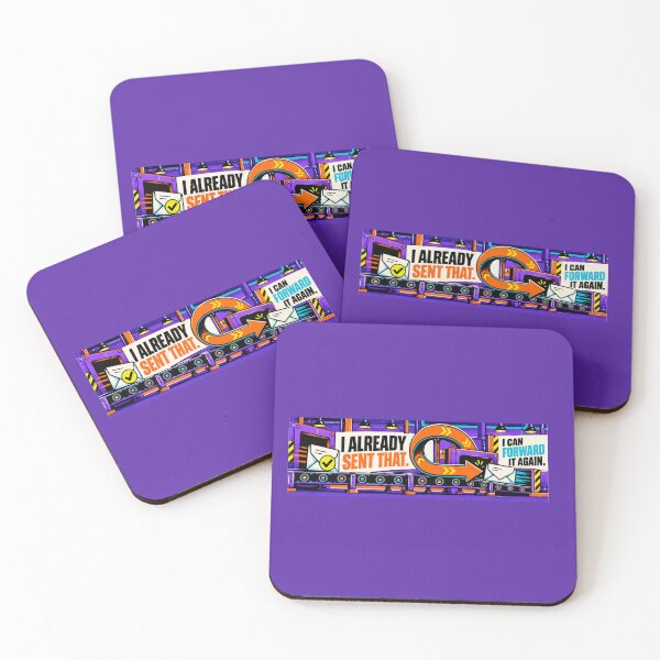 Item preview, I Already Sent That – Funny Administrative Professional Desk Mat designed and sold by astersgraphics.