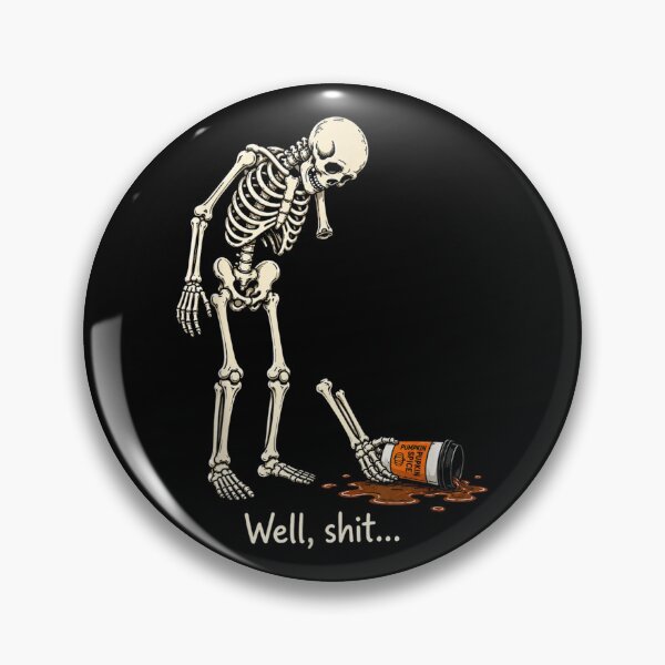 Item preview, Skeleton Coffee Well Shit Funny Saying Quote Men Women designed and sold by River Silva.