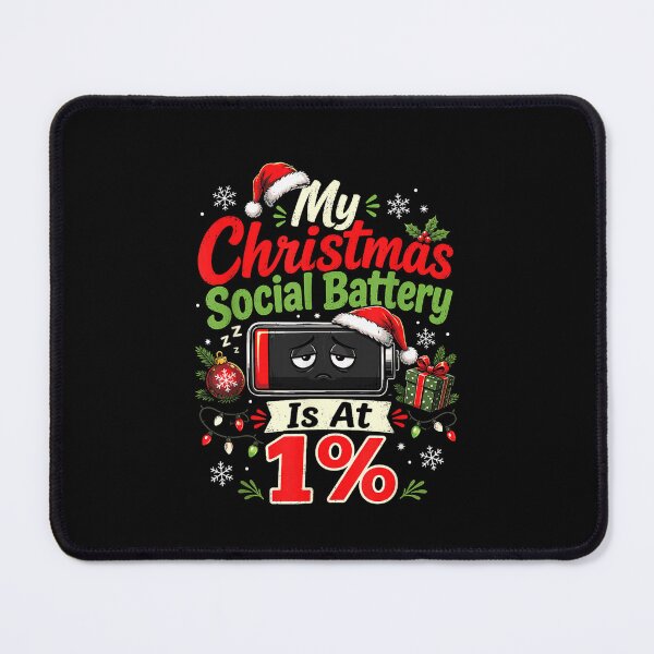 Item preview, My Christmas Social Battery is At 1% designed and sold by Chaya Reid.