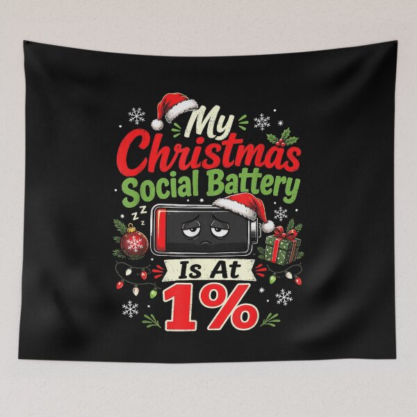 Item preview, My Christmas Social Battery is At 1% designed and sold by Chaya Reid.