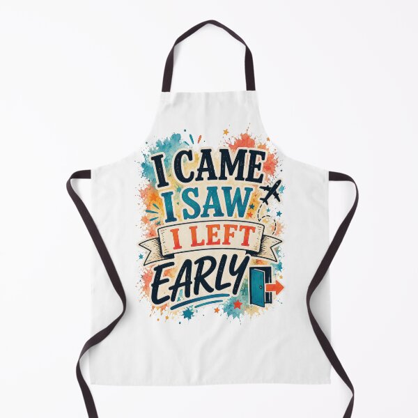 Item preview, I Came I Saw I Left Early Funny Introvert Humor Quote designed and sold by MarselArt.