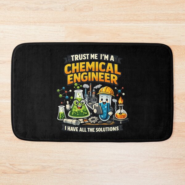 Item preview, Trust Me I’m a Chemical Engineer - Funny Science  designed and sold by SidTastic .