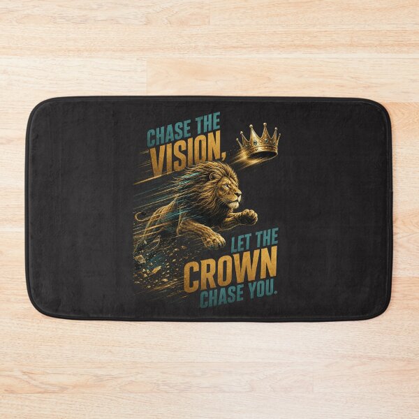 Item preview, Chase The Vision Let The Crown Chase You Lion Quote Design designed and sold by Bennie Singh.