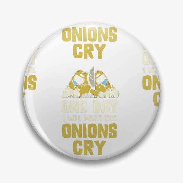 Item preview, One Day I Will Make The Onions Cry Funny Cooking Chef Design designed and sold by Morbiusshop.