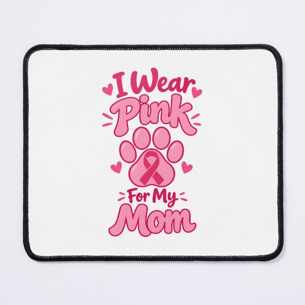 Item preview, I Wear Pink For My Mom Dog Paw Print Breast Cancer Awareness designed and sold by UniversPlant | Blooming with Hope.