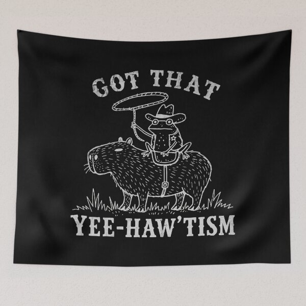 Item preview, Got That Yee-Haw’tism – Cowboy Frog Riding Capybara designed and sold by Studio Bootleg.
