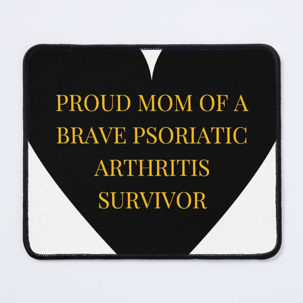 Item preview, Proud Mom of a Brave Psoriatic Arthritis Survivor designed and sold by TheIconSmith.