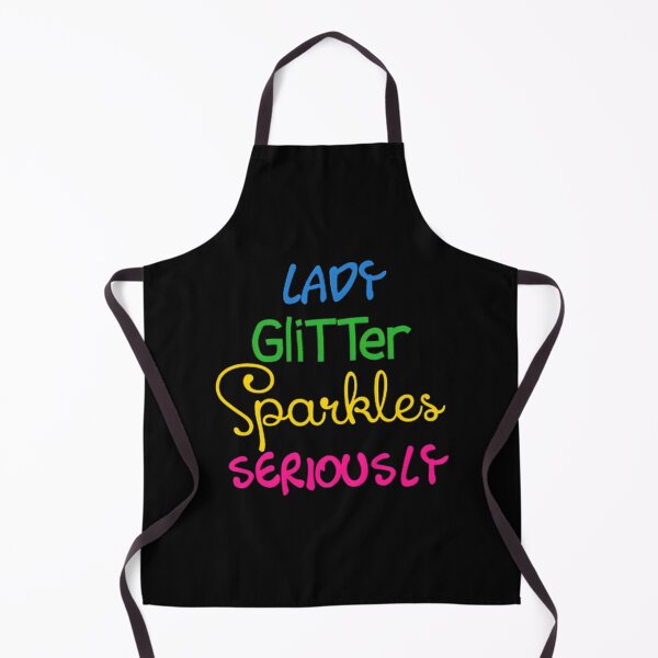 Item preview, Lady Glitter Sparkles Seriously - Fun and Sparkly Inspirational Design designed and sold by V1cent V4nGogh.