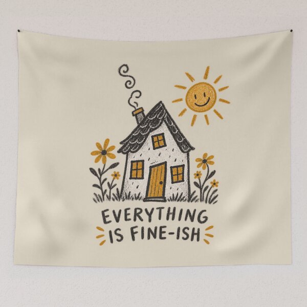 Item preview, Everything Is Fine-ish Funny Cottage Folk Art | Quirky Homebody Humor designed and sold by Moons Studio.