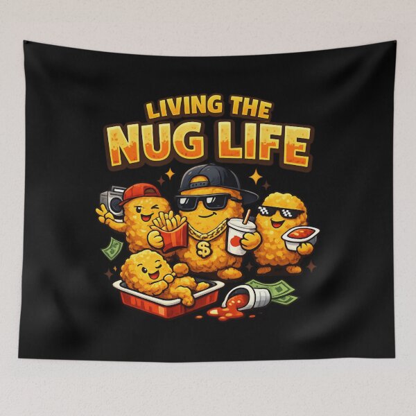 Item preview, Living the Nug Life – Funny Chicken Nugget Foodie designed and sold by SidTastic .