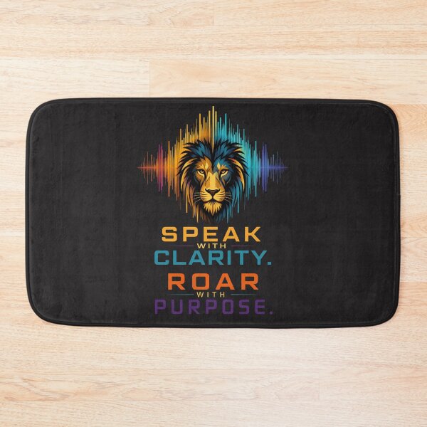 Item preview, Speak With Clarity Roar With Purpose Lion Quote Design designed and sold by Bennie Singh.