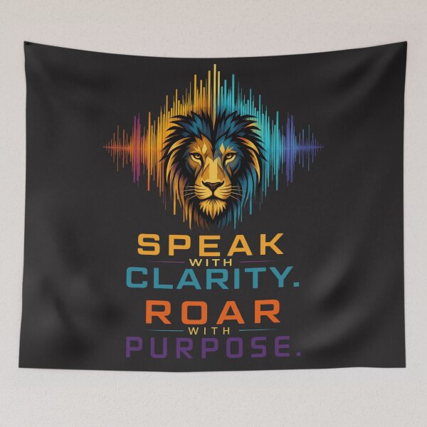 Item preview, Speak With Clarity Roar With Purpose Lion Quote Design designed and sold by Bennie Singh.