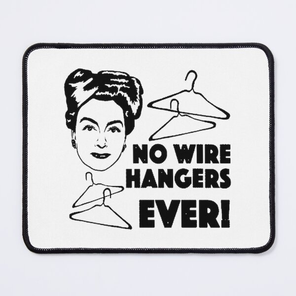 Item preview, Joan Crawford Inspired Mommie Dearest Illustration No Wire Hangers Ever Design designed and sold by The-1916.