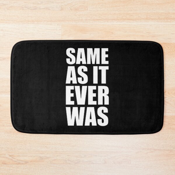 Item preview, Same As It Ever Was - Retro Vintage Style Typography Design designed and sold by The-1916.