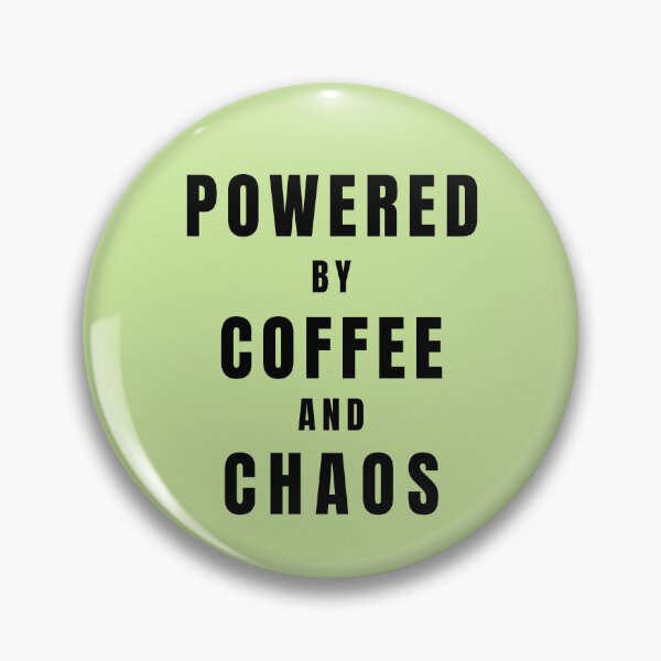Item preview, Powered By Coffee & Chaos designed and sold by Lynn Williams.
