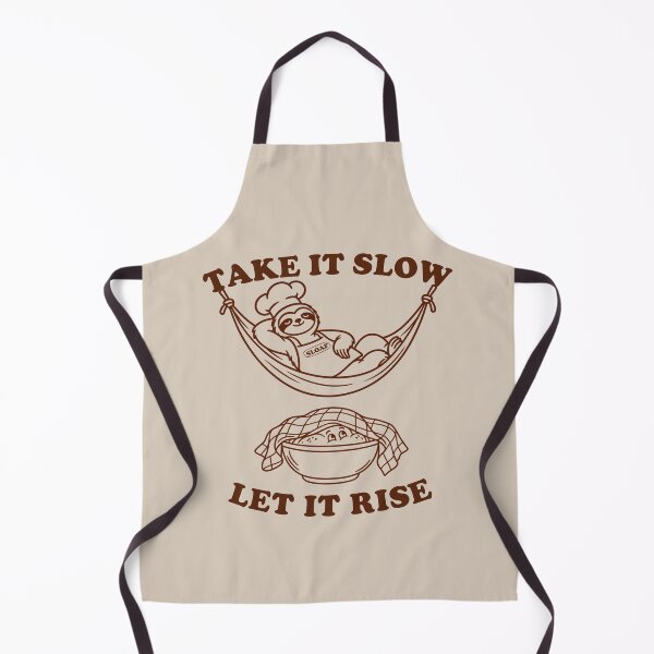 Item preview, Sloaf the Master Baker – Take It Slow, Let It Rise designed and sold by PuniverseDesign.