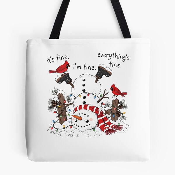 Item preview, It's Fine Snowman Christmas Cardinals Winter Humor designed and sold by OddPopARt.
