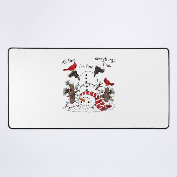 Item preview, It's Fine Snowman Christmas Cardinals Winter Humor designed and sold by OddPopARt.