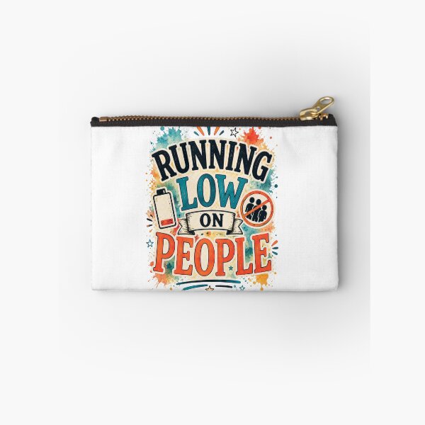 Item preview, Running Low On People Funny Introvert Social Battery Quote designed and sold by MarselArt.