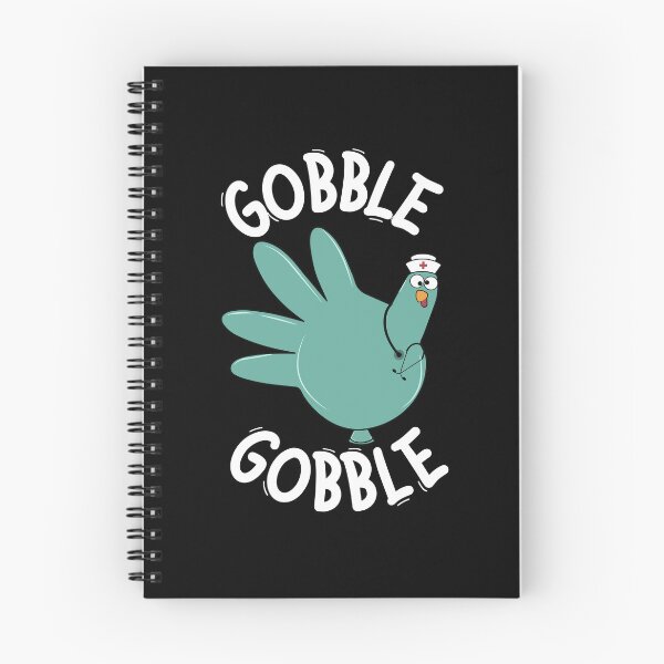 Item preview, Gobble Gobble Thanksgiving Nurse Turkey Humor designed and sold by cerima.