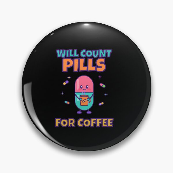 Item preview, Funny Pharmacist Gift Pill Counting Coffee Lover designed and sold by Fine Art California.